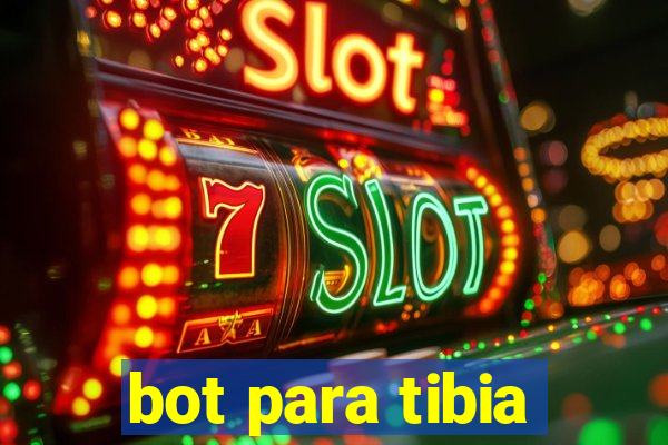 bot para tibia